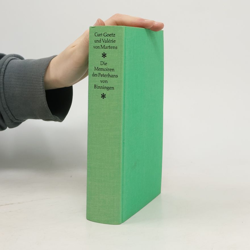 Curt Goetz Die Memoiren des Peterhans von Binningen