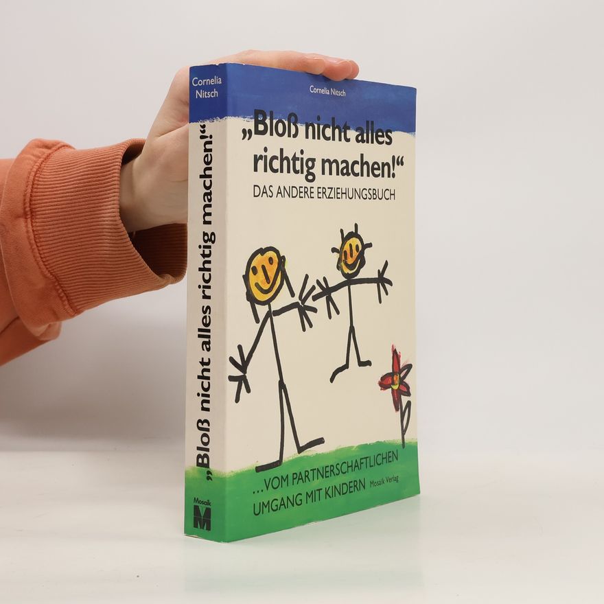 Cornelia Nitsch Bloss nicht alles richtig machen!