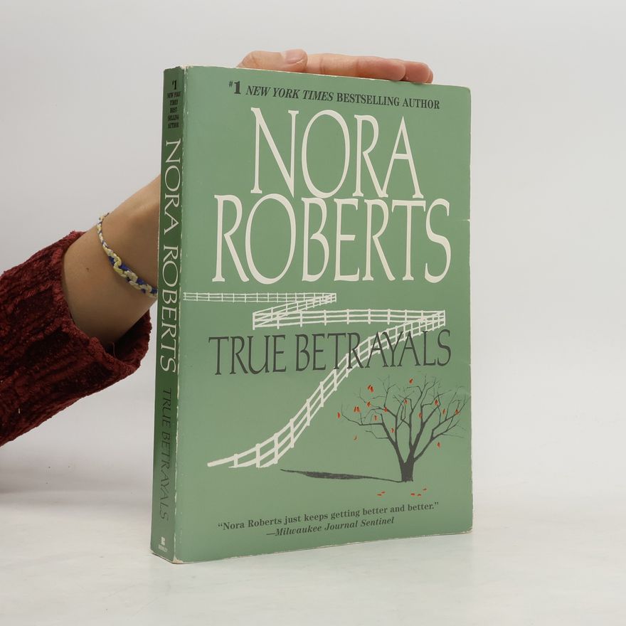 Nora Roberts True Betrayals