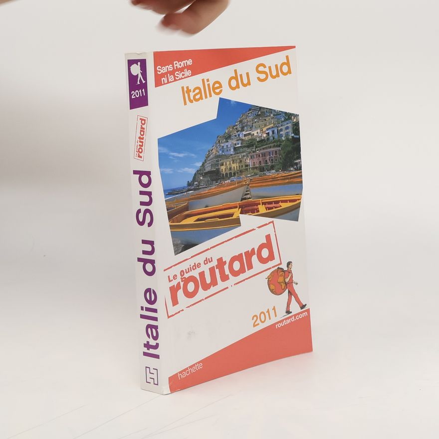 Hachette Tourisme Le Guide du Routard Italie du Sud