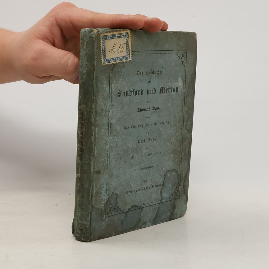 Thomas Day Die Geschichte Sandford und Merton