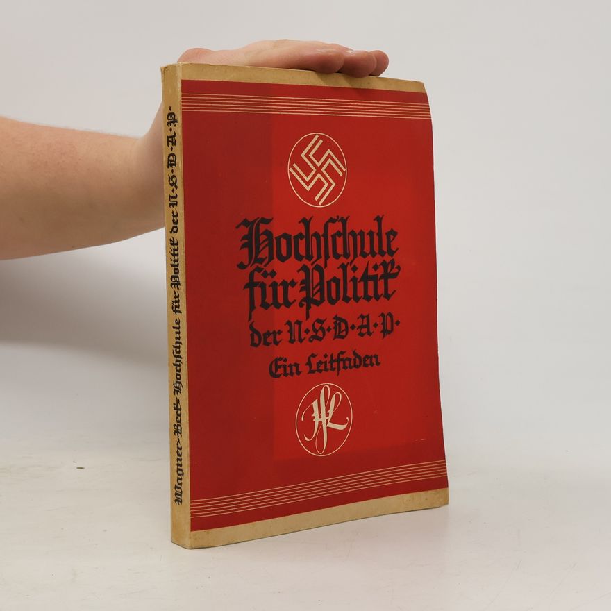 Autorenkollektiv Hochschule für Politik der NSDAP