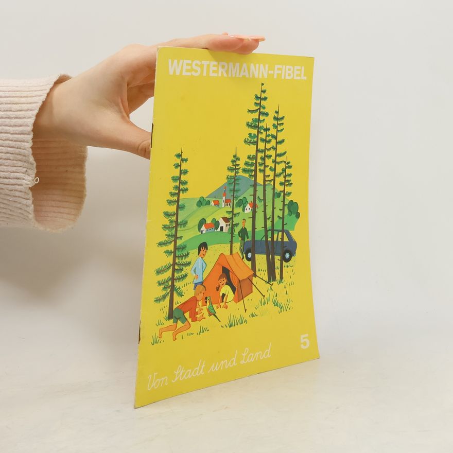 Autorenkollektiv Westermann-Fibel 5 Von Stadt und Land