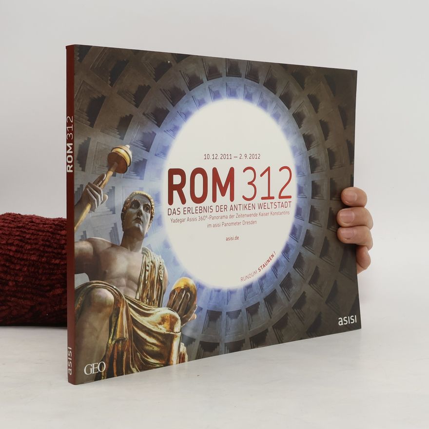 Yadegar Asisi Rom 312