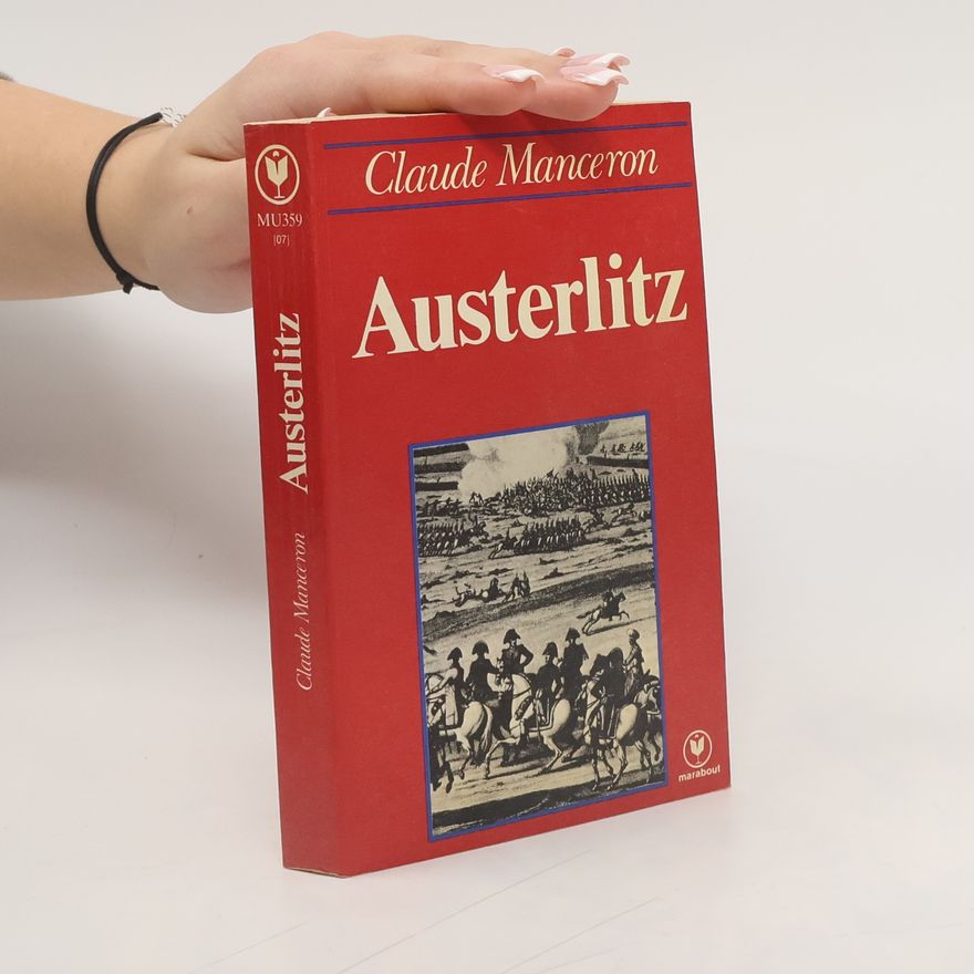 Claude Manceron Austerlitz