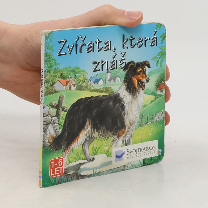 Autorenkollektiv Zvířata, která znáš