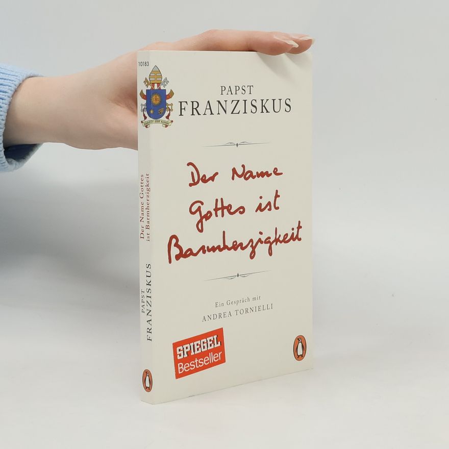 Papež František Der Name Gottes ist Barmherzigkeit