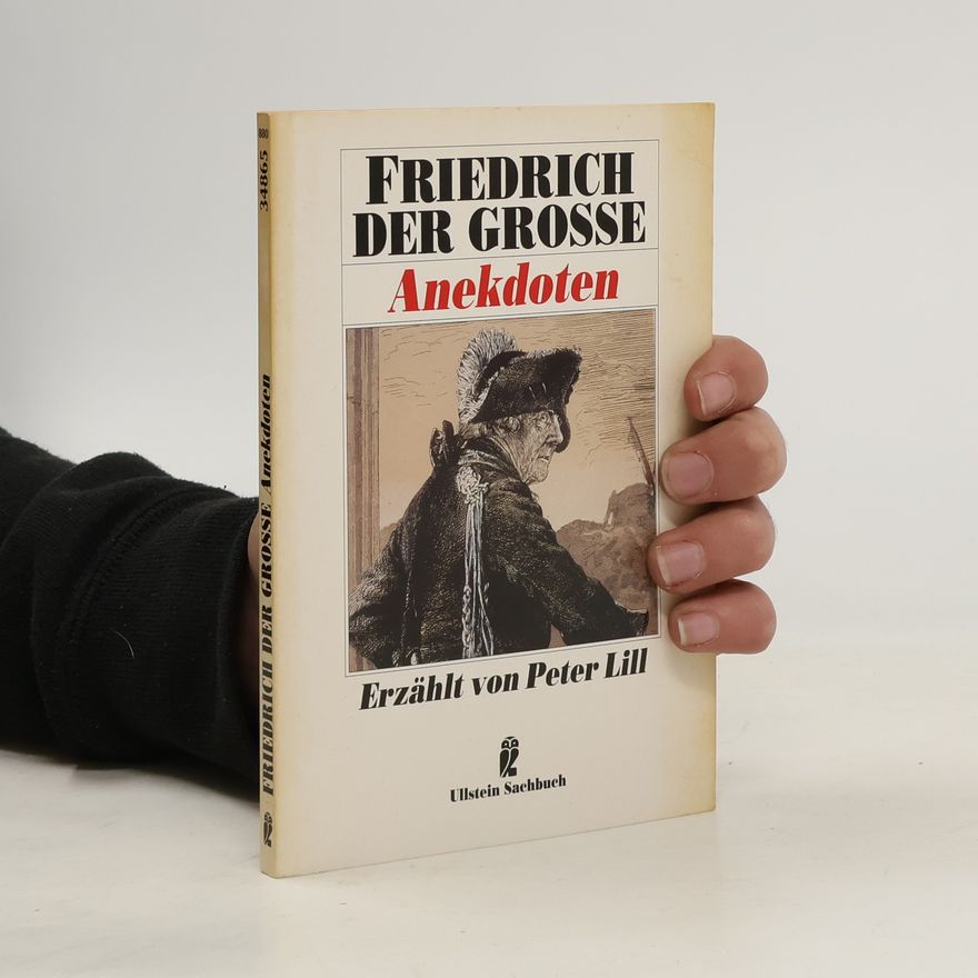 Peter M. Lill Friedrich der Grosse