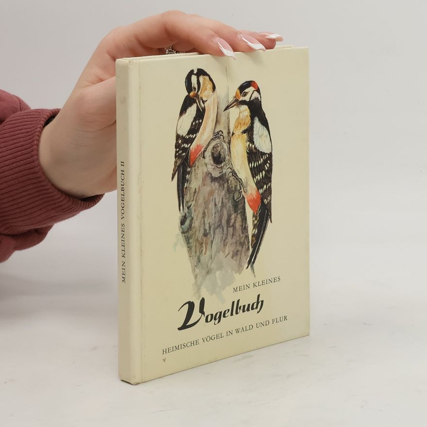 Irmgard Engelhardt Mein kleines Vogelbuch II