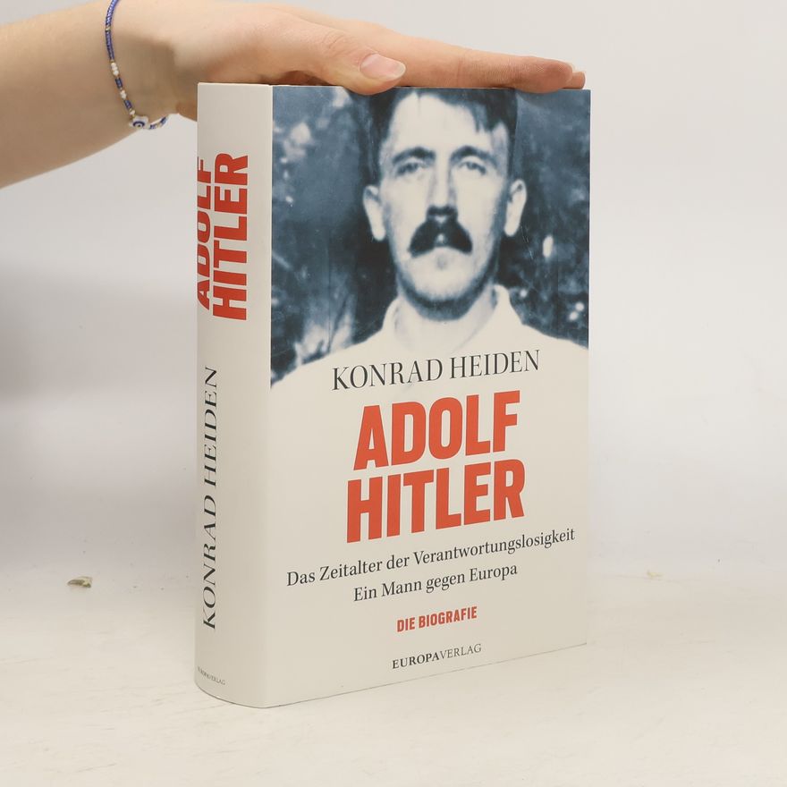 Konrad Heiden Adolf Hitler