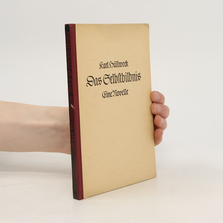Karl Hullweck Das Selbstbildnis