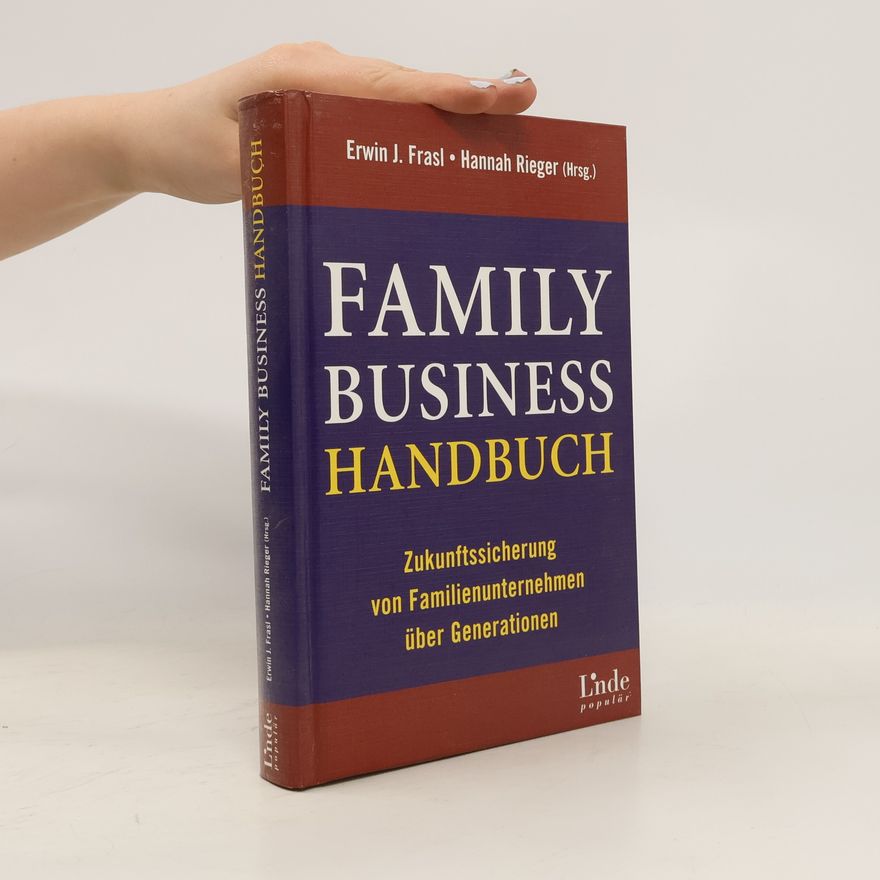 Erwin Frasl Family-Business-Handbuch