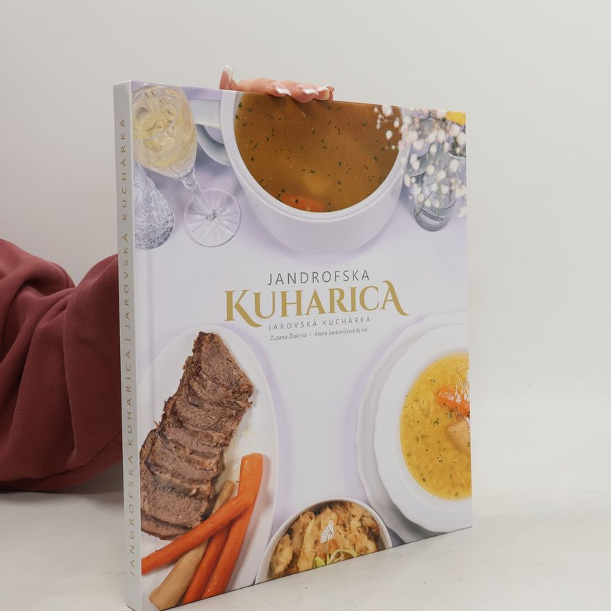 Alena Jankovičová Jandrofska Kuharica = Jarovská kuchárka