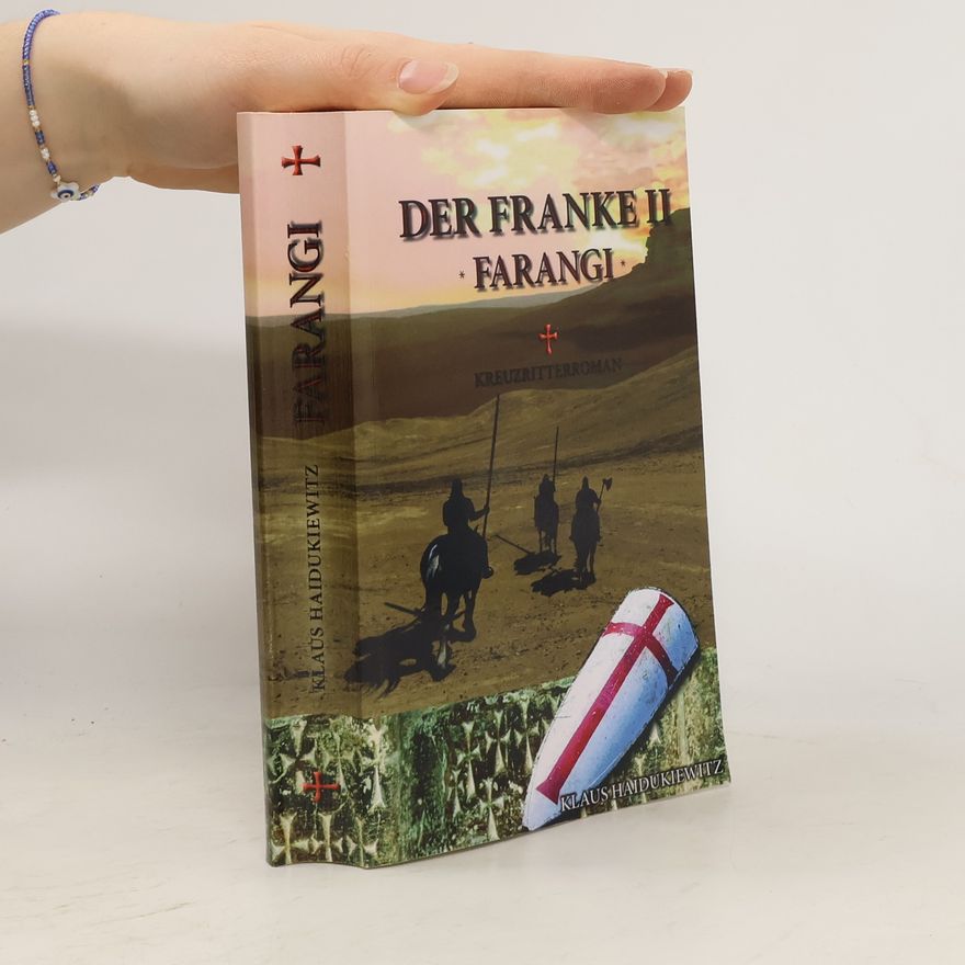 Klaus Haidukiewitz Der Franke II - Farangi
