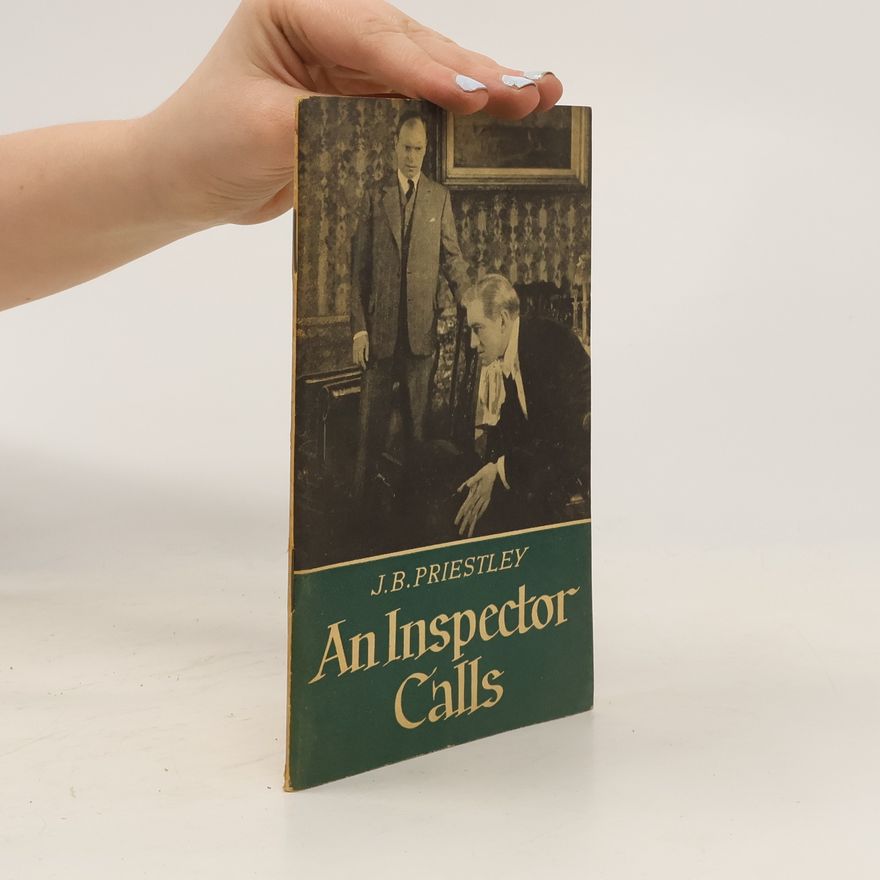 J. B. Priestley An Inspector Calls