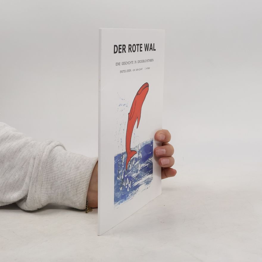 Sara Quast Der rote Wal