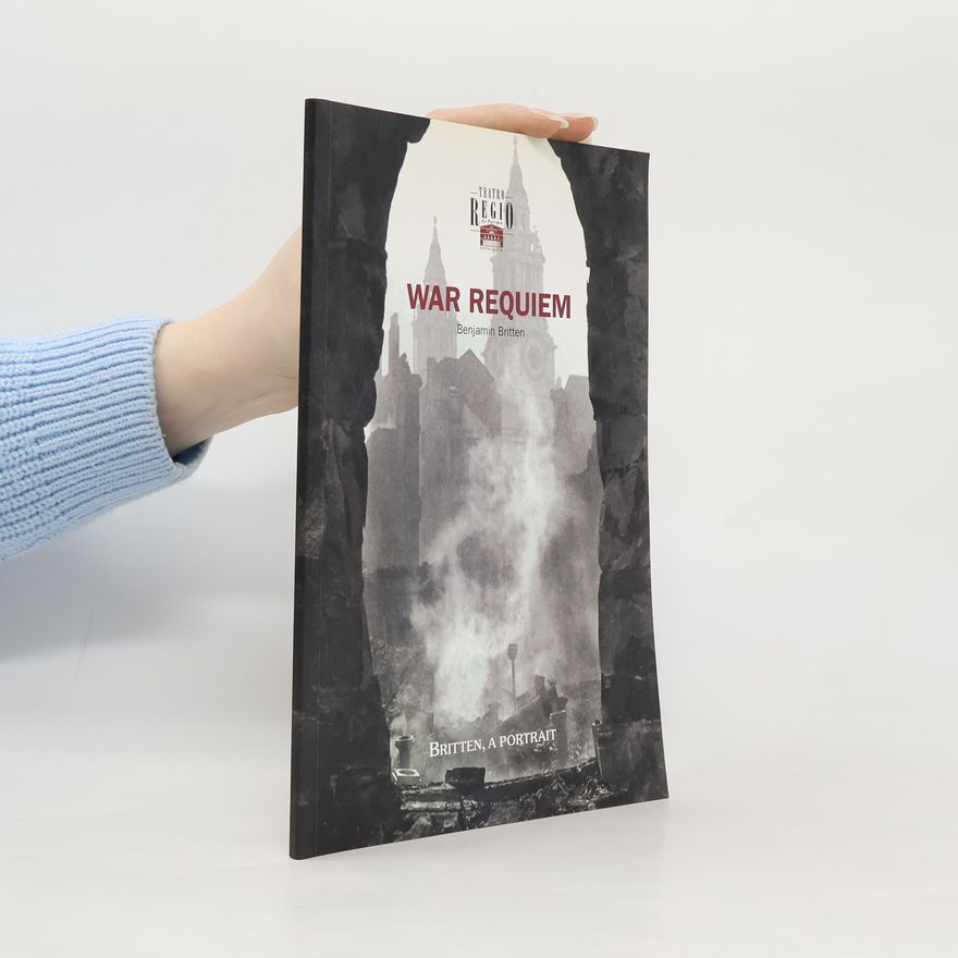 Benjamin Britten War Requiem