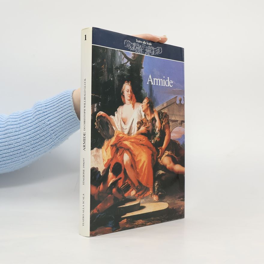 Christoph Willibald Gluck Armide 1