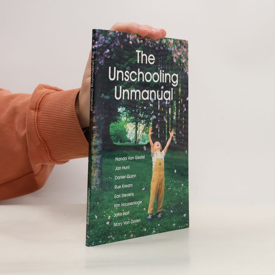 Mary Van Doren The Unschooling Unmanual
