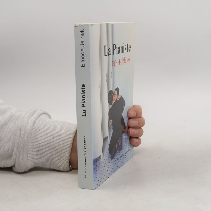 Elfriede Jelinek La pianiste