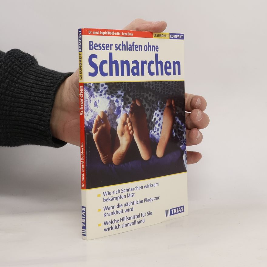 Ingrid Dobbertin Besser schlafen ohne Schnarchen