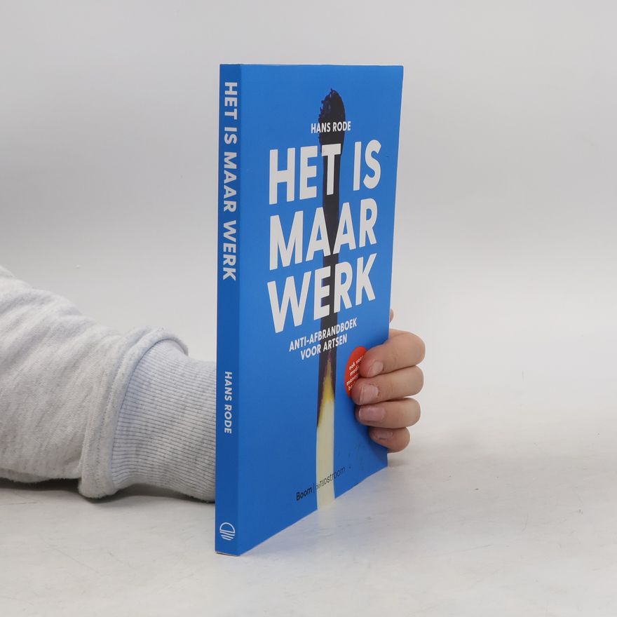 Hans Rode Het is maar werk