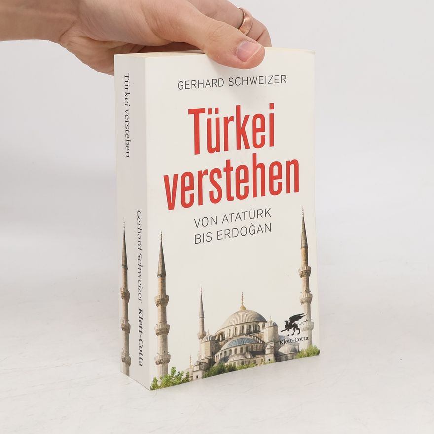 Gerhard Schweizer Türkei verstehen