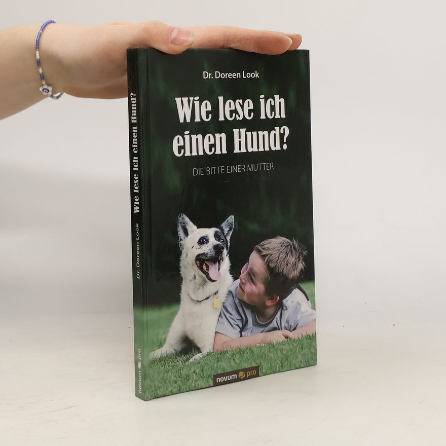 Dr. Doreen Look Wie lese ich einen Hund?