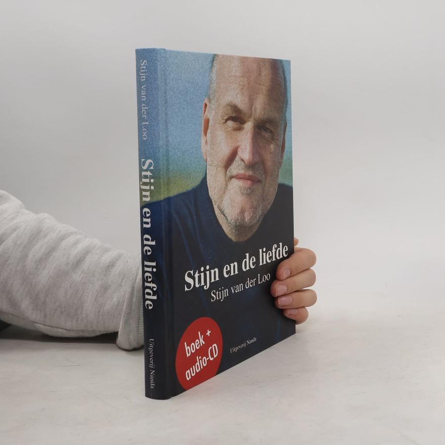 Stijn van der Loo Stijn en de liefde
