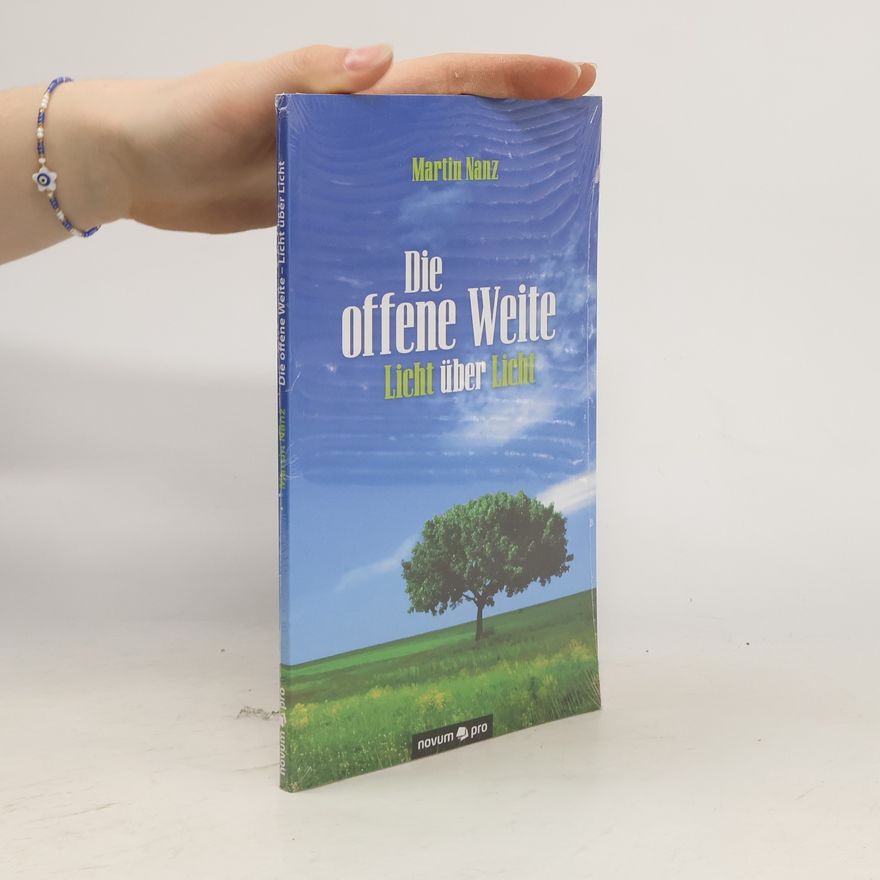 Nanz Martin Die offene Weite
