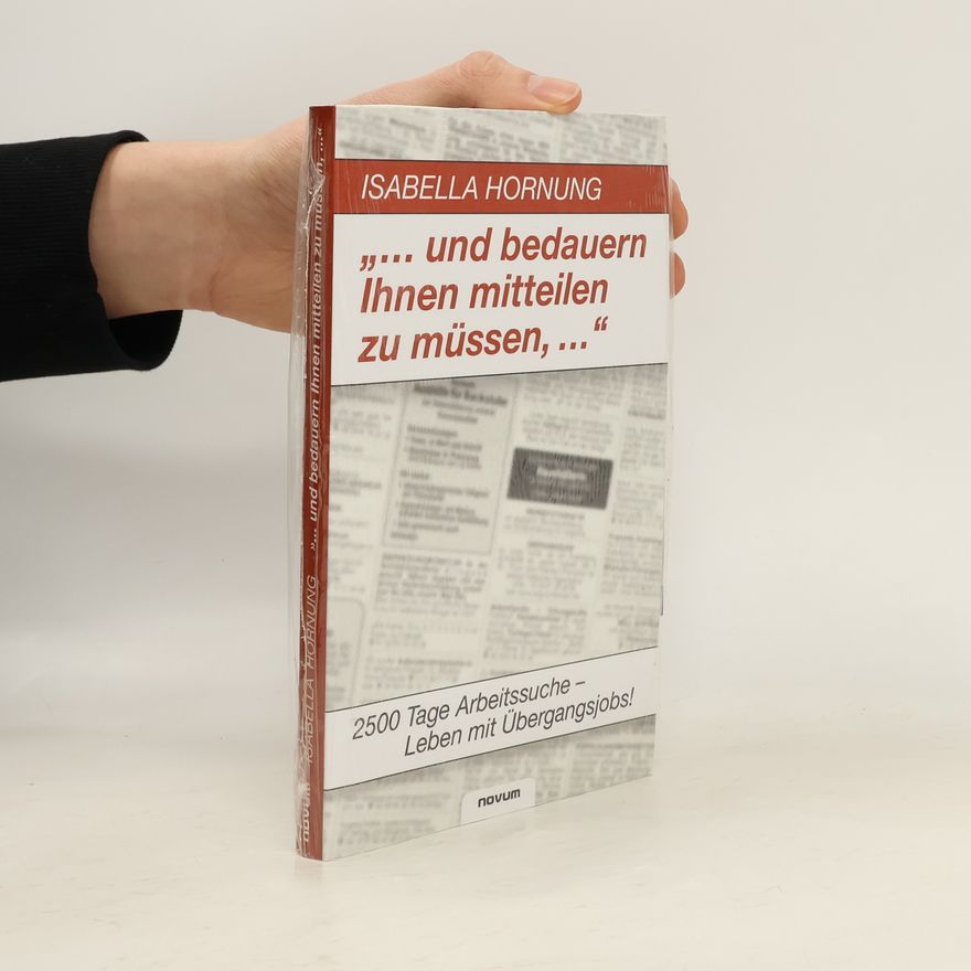 Isabella Hornung ... und bedauern, Ihnen mitteilen zu müssen, ...