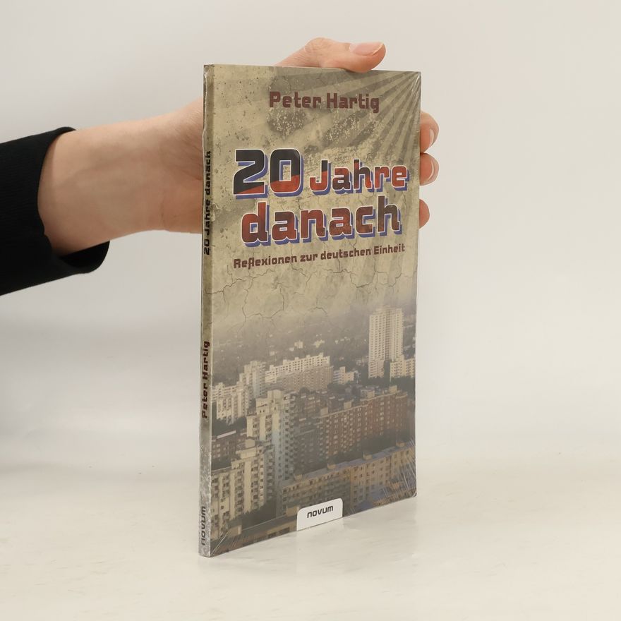Peter Hartig 20 Jahre danach