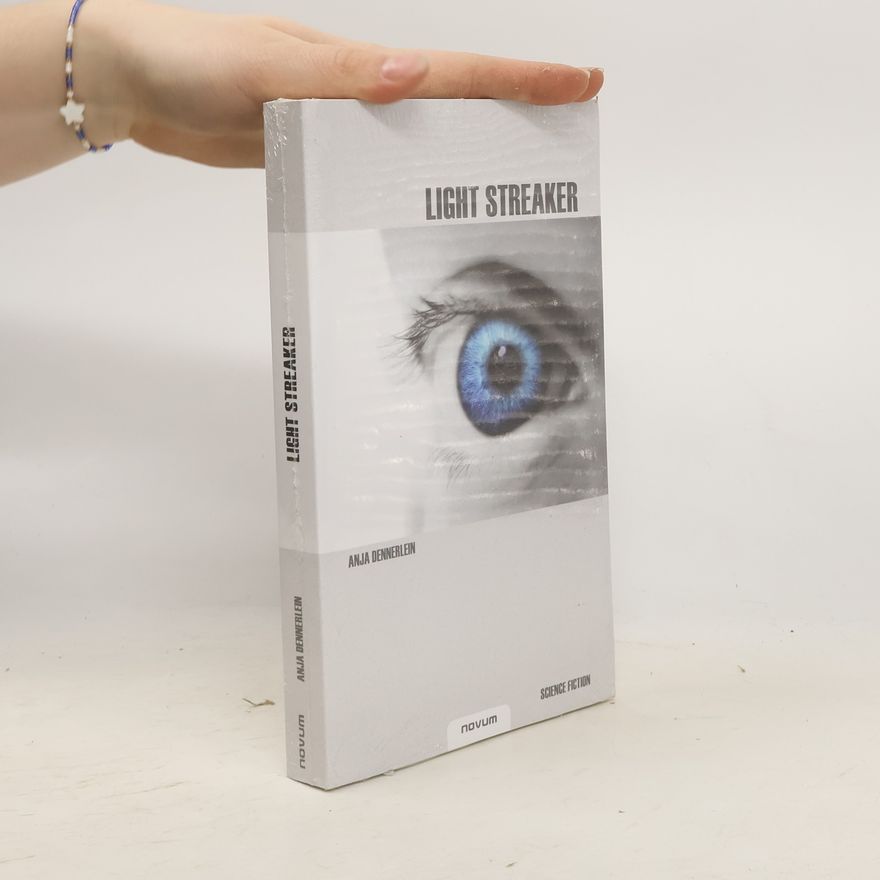 Anja Dennerlein Light Streaker