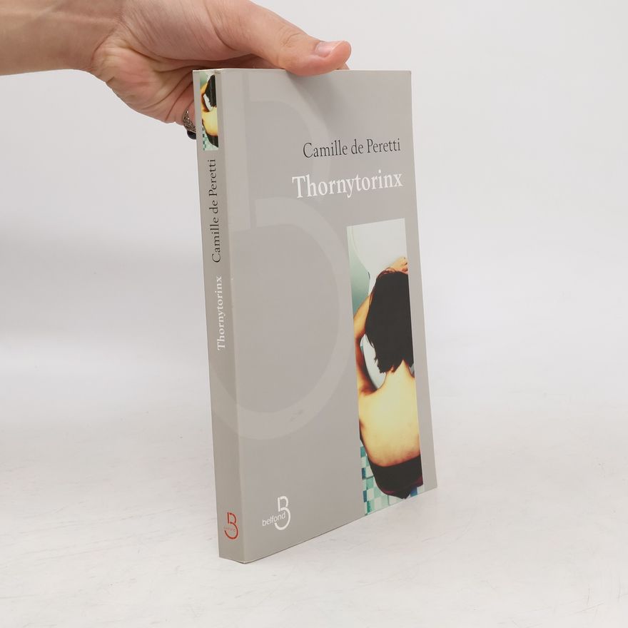 Camille Peretti Thornytorinx