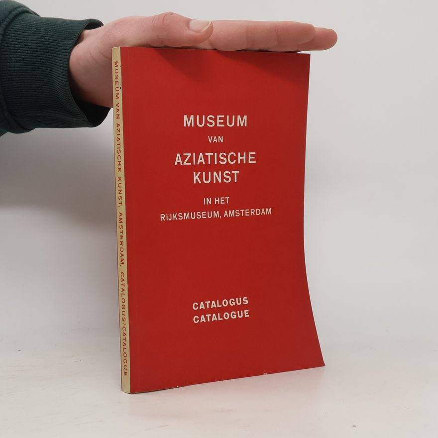 Autorenkollektiv Museum van Aziatische Kunst in het Rijksmuseum, Amsterdam