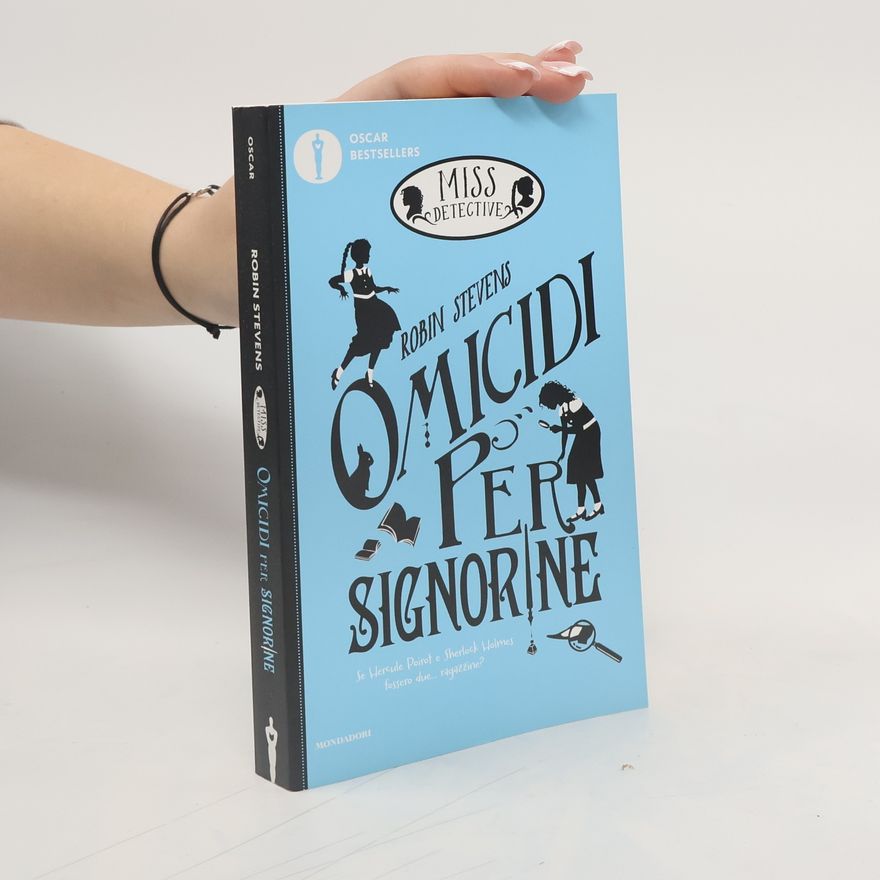 Robin Stevens Omicidi per signorine