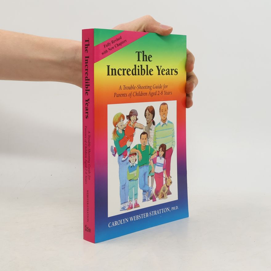 Carolyn Webster-Stratton The Incredible Years