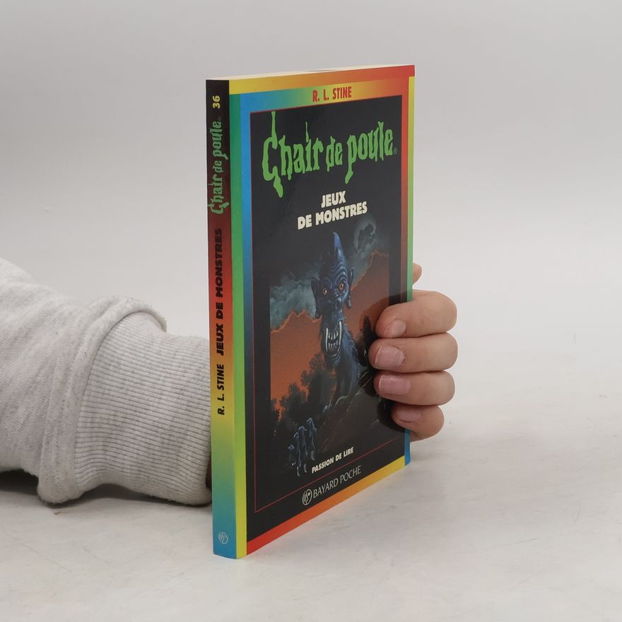 R. L. Stine Chair de poule: Jeux de monstres