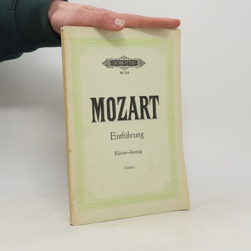 Wolfgang Amadeus Mozart Entführung