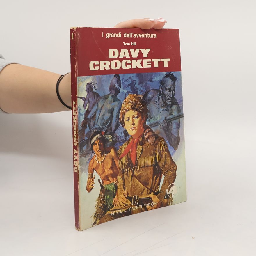 Tom Hill  Davy Cockett