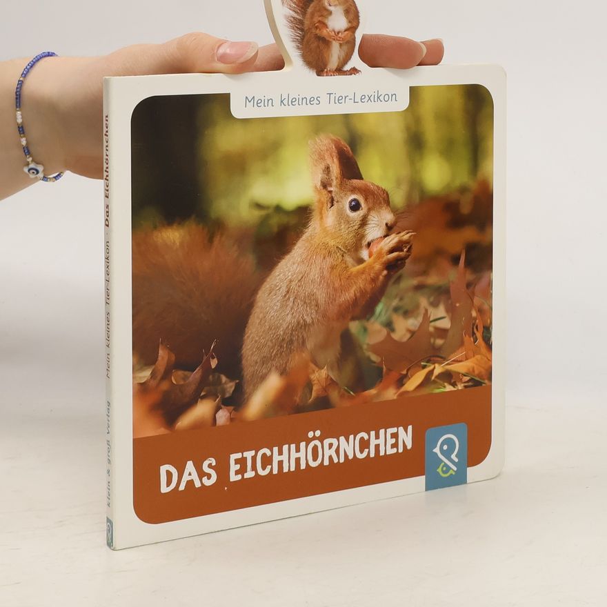 Hannah Kastenhuber Das Eichhörnchen