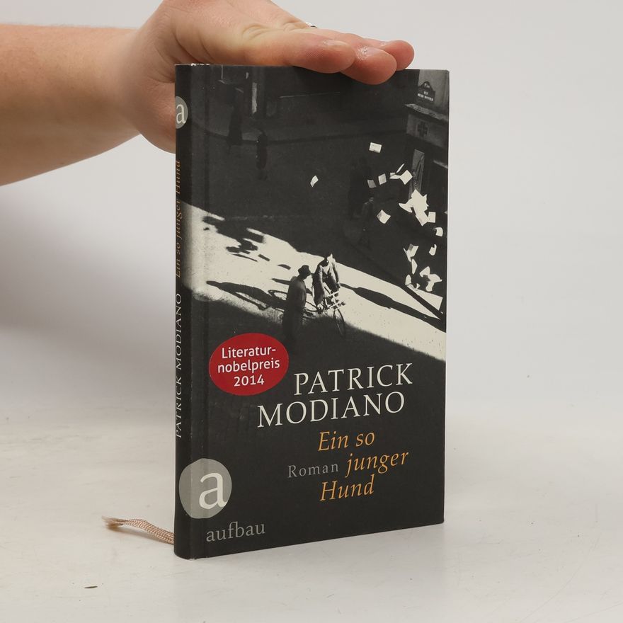 Patrick Modiano Ein so junger Hund