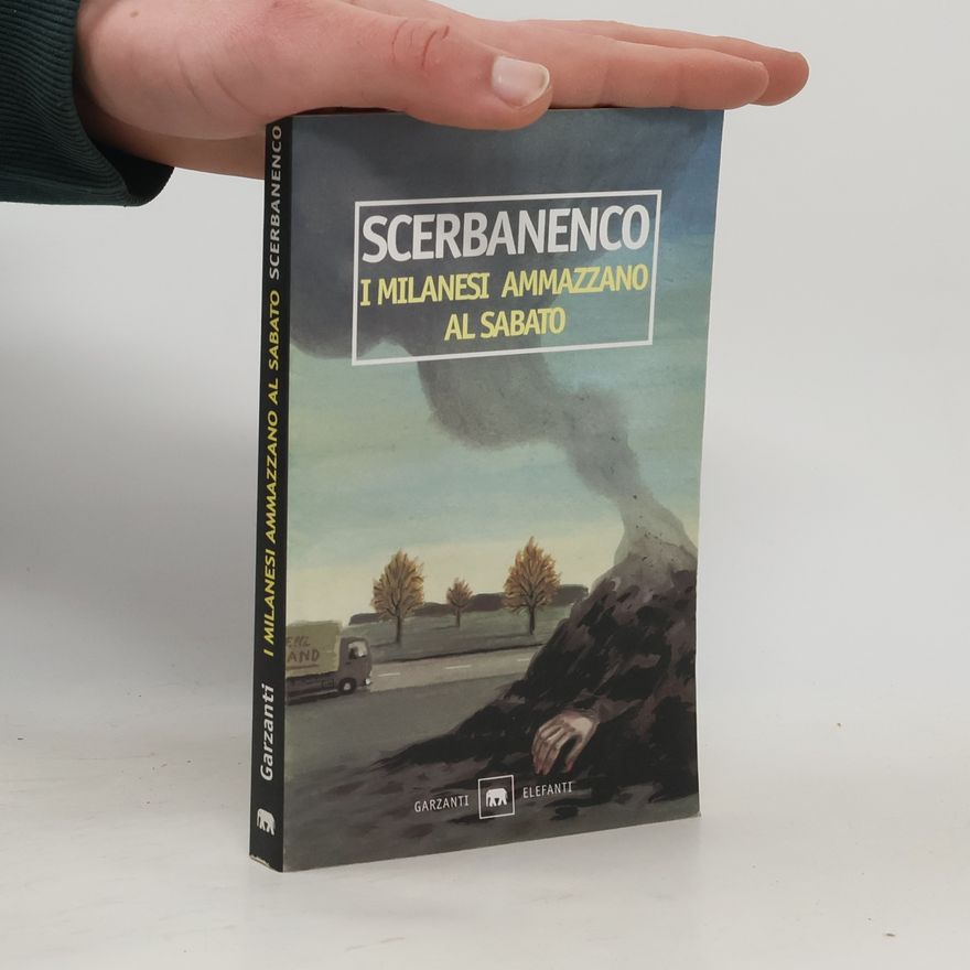 Giorgio Scerbanenco I milanesi ammazzano al sabato