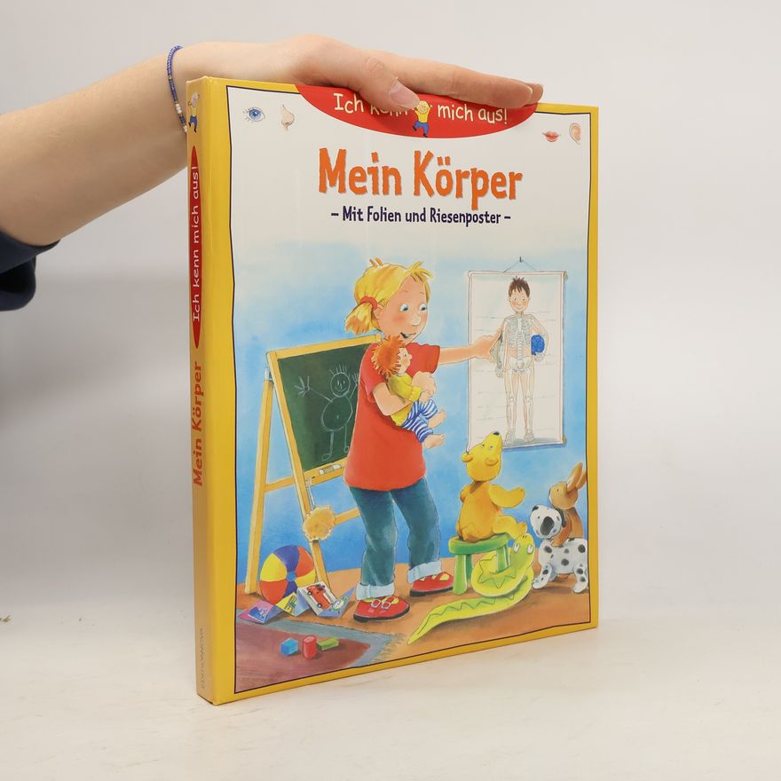 Karin Arndt Ich kenn mich aus! Mein Körper