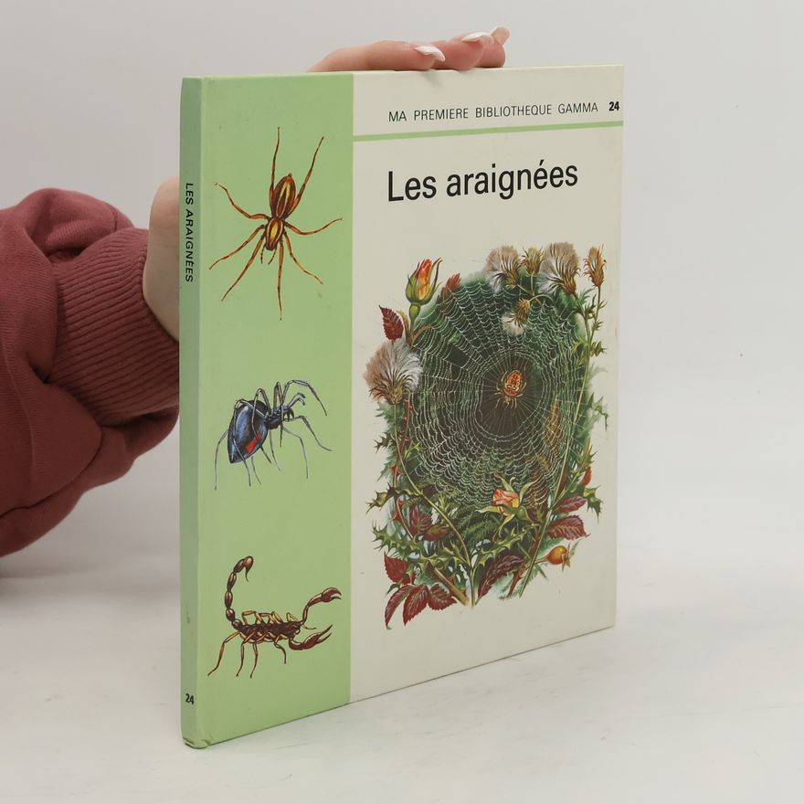 Collectif d'auteurs Ma premiere bibliotheque gamma 24. Les araignées