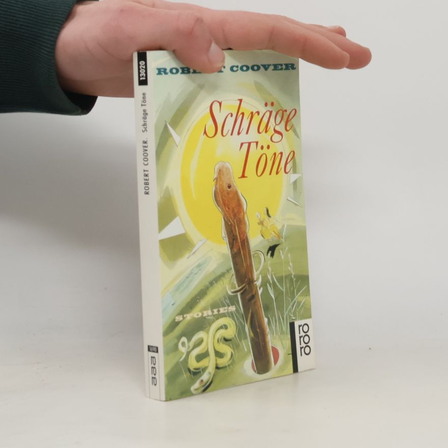 Robert Coover Schräge Töne