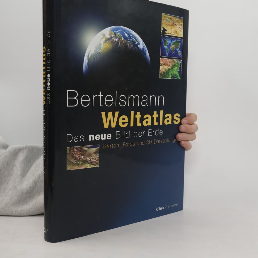 Various authors Bertelsmann Weltatlas. Das neue Bild der Erde