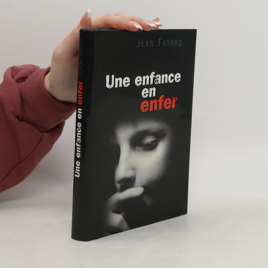 Jean Fayard Une enfance en enfer