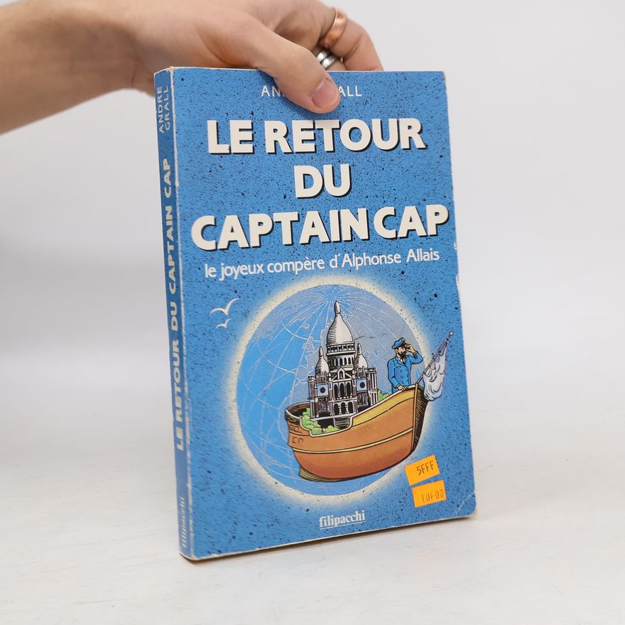 André Grall Le retour du Captain Cap