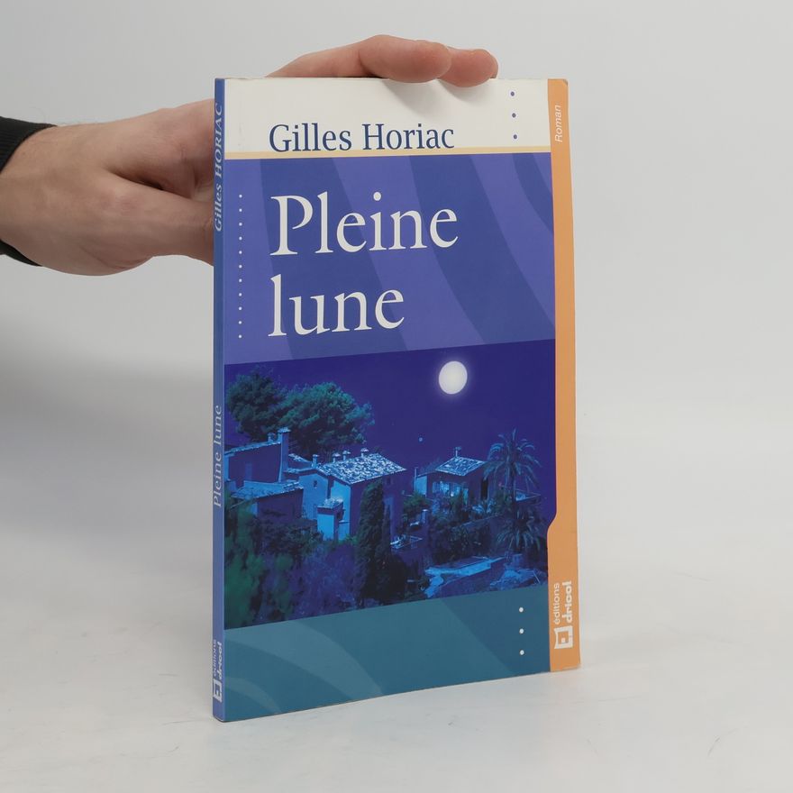 Gilles Horiac Pleine lune